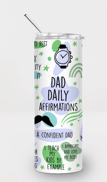 Tumblers / Daily Affirmations / Mental health / Dad