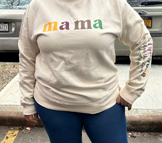 Mama Stronger than the Storm / sweatshirts